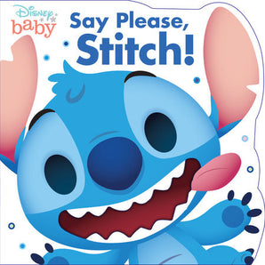 Disney Baby: Say Please, Stitch! Board Book
