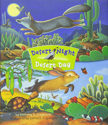 Desert Night Desert Day hardcover by Treasure Chest Books: cover depicts coyote, rabbit, quail & desert flora under night-to-day sky.