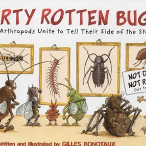 Dirty Rotten Bugs Hardcover Book