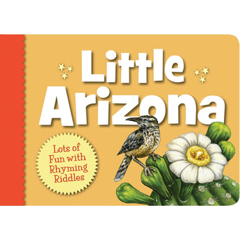 Little Arizona Board Book by Sleeping Bear Press features a bird and cactus flower illustration with rhyming riddles.
