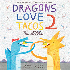 Dragons Love Tacos 2 Hardcover Book