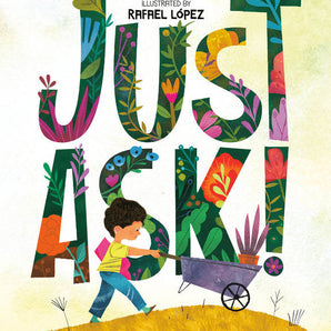 Just Ask! Hardcover Book