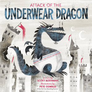 Attack of the Underwear Dragon Hardcover Book