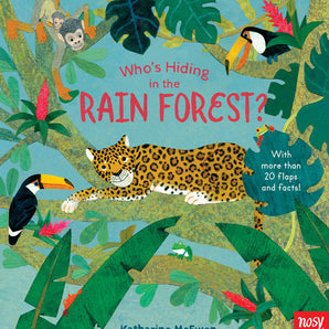 Who's Hiding in the Rain Forest? Board Book
