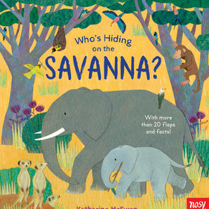 Who's Hiding on the Savanna? Board Book