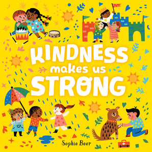 Kindness Makes Us Strong Board Book