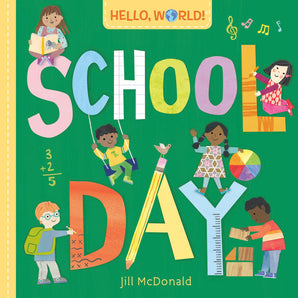 Hello World! School Day