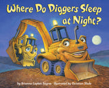 Where Do Diggers Sleep At Night by Random House: A charming construction tale for truck-loving toddlers bedtime routines. 🌟.