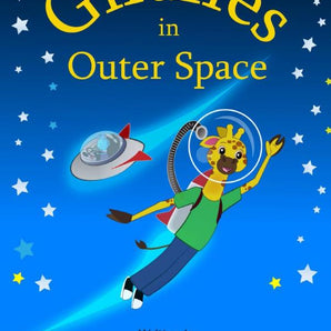 Giraffes in Outer Space Paperback Book