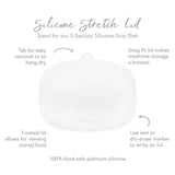 Infographic of Bumkins Silicone Stretch Lid: 100% food-safe platinum silicone, tab for easy removal, snug fit, allows for viewing stored food.