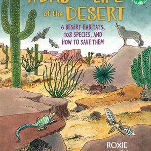 Illustrated cover of A Day in the Life of the Desert, a Random House book for young readers, with cacti and desert creatures.