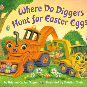 Where Do Diggers Hunt for Easter Eggs?