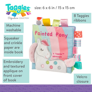 The Mary Meyer Soft Book, Painted Pony has soothing features like colorful ribbons, embroidery, and velcro. Size: 6x6 inches.