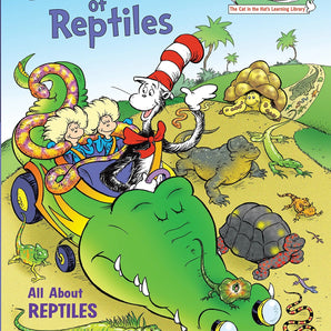 Cartoon of Cat in the Hat with kids in an alligator car, lizards, snakes. Text: Miles and Miles of Reptiles by Random House.