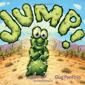 Barb the Clever Cactus grins in a desert with Jump! above. Art by Guy Porfirio. Treasure Chest Books Jump! Hardcover Book.