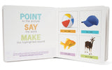 In Smart Noggins Baby’s First Book of 44 Sounds, point and mimic English sounds for images: ball, hat, fish, and goat.