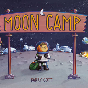 The Moon Camp hardcover by Random House shows a spacesuited child on the moon, mixing summer camp fun with space humor.