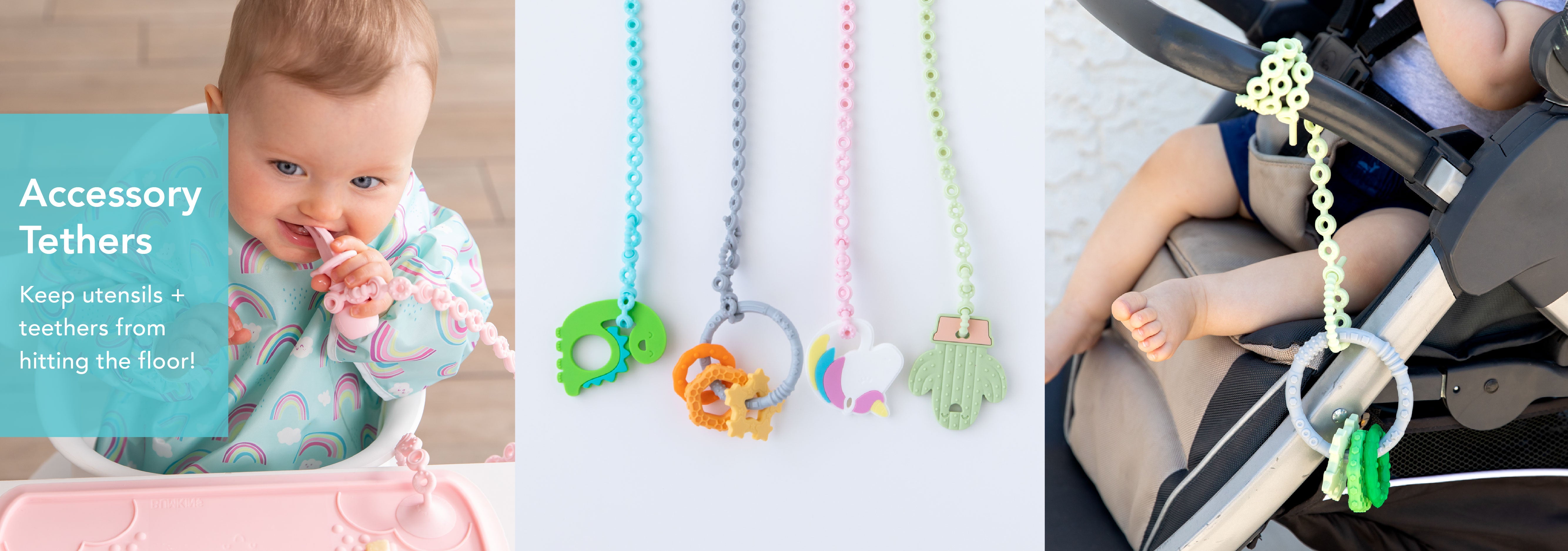 Three images show accessory tethers for baby items. The first image features a baby with a tethered toy. The second and third images display tethers with various designs, including shapes and colors, attached to a stroller and holding items.
