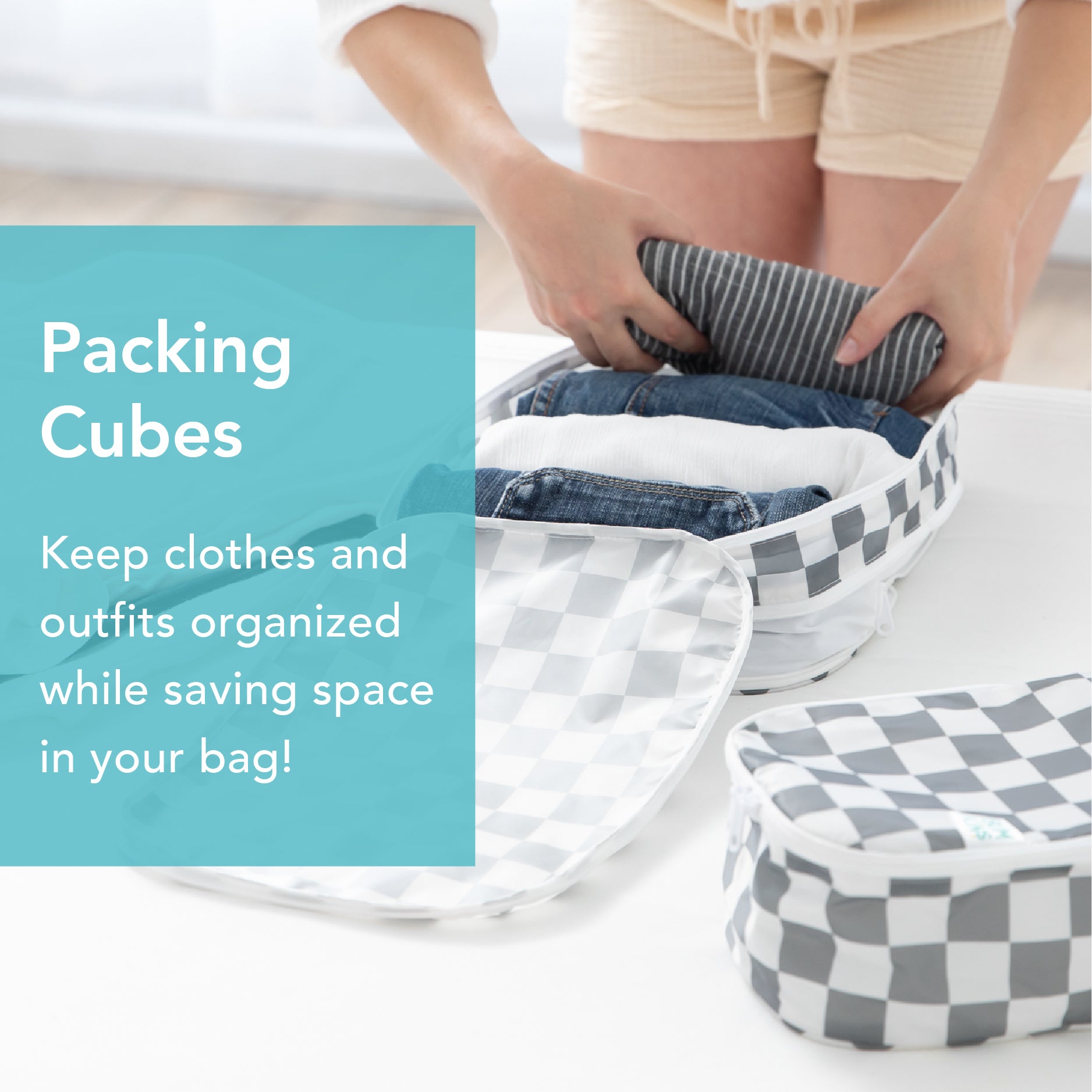 A person packing clothes into checkered packing cubes, with folded garments neatly arranged. A turquoise text box reads, Packing Cubes: Keep clothes and outfits organized while saving space in your bag!.