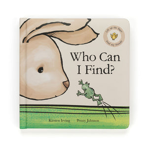 The Jellycat, Who Can I Find? book features lift-up flaps with an illustrated rabbit and frog. Authors: Irving & Johnson.