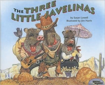 "Three Little Javelinas" Book By Susan Lowell