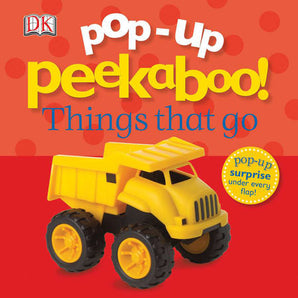 Pop-Up Peekaboo! Things That Go Board Book by Random House features a yellow toy dump truck on a red dotted cover, ideal for toddlers.
