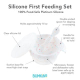 Infographic of Bumkins Silicone First Feeding Set: 100% food-safe platinum silicone, clear silicone lid, suction base, double-ended spoon.