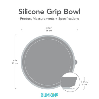 Gray silhouette of Bumkins Silicone Grip Bowl with dimensions—width: 6.25 in (16 cm), height: 6 in (15 cm), depth: 2.25 in (6 cm).
