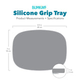 Gray silhouette of Bumkins Silicone Grip Tray with dimensions—width: 9.5 in (24 cm), height: 7 in (18 cm), depth: 1 in (3 cm).