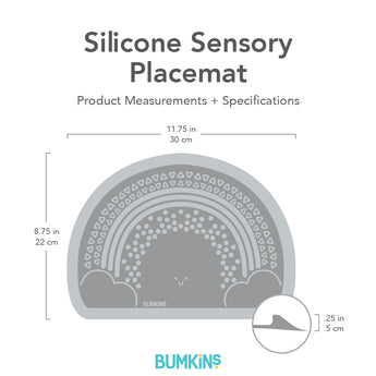 Gray silhouette of Bumkins Silicone Sensory Placemat dimensions—width: 11.75 in (30 cm), height: 8.75 in (22 cm), depth: .25 in (.5 cm)