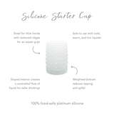 Infographic of Bumkins Silicone Starter Cup: 100% food-safe platinum silicone, weighted bottom, safe to use with cold and hot liquids.