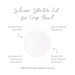 Silicone Stretch Lid for Grip Bowl - Bumkins